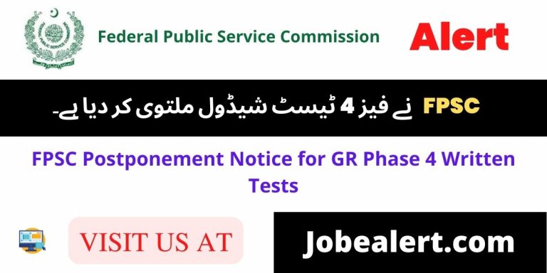 FPSC Postponement Notice for GR Phase 4 Written Tests