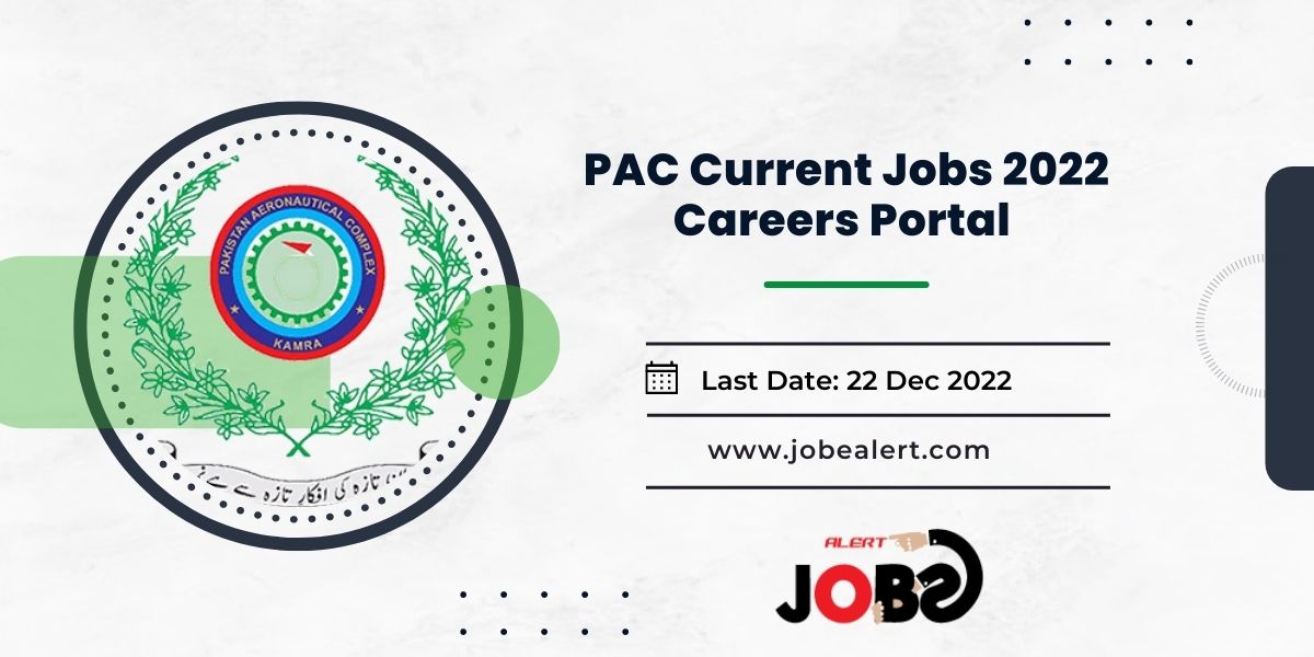 PAC Current Jobs 2022 Careers Portal – Pakistan Aeronautical Complex
